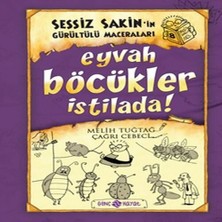 Sessiz Sakin’in Gürültülü Maceraları 8 - Eyvah Böcükler İstilada! Eğlenceli Tasarım Karton Kapak