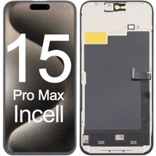 Cullera Uyumlu Iphone 15 Pro Max LCD Ekran Dokunmatik Incell A+++Süper Kalite