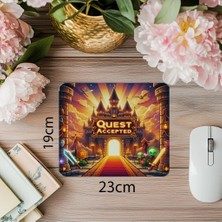Luluyen Quest Accepted Yazılı Fantastik Mousepad - 19X23 cm 2 mm Dikdörtgen Ithal Baskılı Mouse Pad