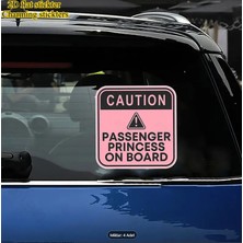 “caution Passenger Princess On Board”