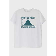 Nuugg Dont Be Mean Beyaz Tişört