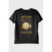 Nuugg Esprili D20 Zar Önlemi: DON'T Worry, I Have A Plan Siyah Tişört