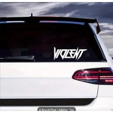 Violent Araba Sticker