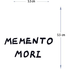 Tattoo MED-059 Yarı Kalıcı Momento Morı-Öleceğini Hatırla Yazılı Dövme-Tatto