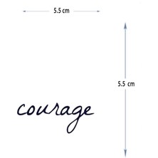 Tattoo MED-134 Yarı Kalıcı Courage-Cesaret Yazılı Dövme-Tatto