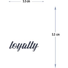 Tattoo MED-103 Yarı Kalıcı Loyalty-Bağlılık Desen Dövme-Tatto
