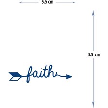 Tattoo MED-157 Yarı Kalıcı Faith-Inanç Yazılı Ok Desen Dövme-Tatto