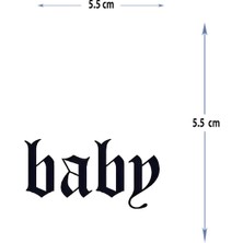 Tattoo MED-124 Yarı Kalıcı Baby-Bebek Yazılı Dövme-Tatto
