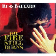 Russ Ballard – The Fire Still Burns