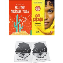 Pes Etme Mucizeler Yolda ve Çöl Çiçeği + Hediyeli