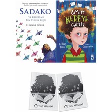 Sadako ve Kağıttan Bir Turna Kuşu ve Ismim Nereye Gitti + Hediyeli
