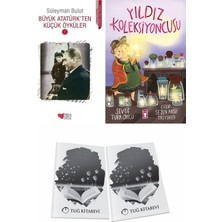 Büyük Atatürk'ten Küçük Öyküler 1 ve Yıldız Koleksiyoncusu + Hediyeli