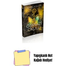 Ötanazi Okulu -3, Ciltsiz + Yapışkanlı Not Kağıdı