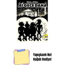Bi Gece Daha + Yapışkanlı Not Kağıdı