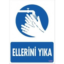 Ellerini Yıka Uyarı Levhası 25X35 KOD:1250