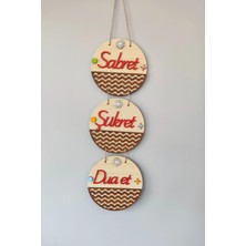 Sabret Şükret Dua Et Yazılı Mdf Kapı Süsü - Akçaağaç