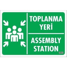 Toplanma Yeri Uyarı Levhası 17,5X25 KOD:928