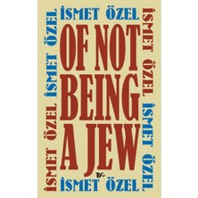 Of Not Being A Jew