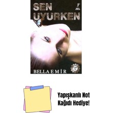 Sen Uyurken + Yapışkanlı Not Kağıdı
