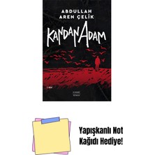 Kandan Adam + Yapışkanlı Not Kağıdı