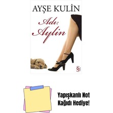 Adı: Aylin + Yapışkanlı Not Kağıdı