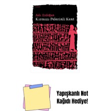 Kırmızı Pelerinli Kent + Yapışkanlı Not Kağıdı