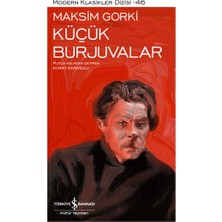 Küçük Burjuvalar - Modern Klasikler Dizisi (Ciltli)