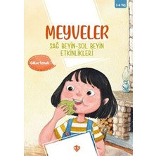 Meyveler Sağ Beyin Sol Beyin Etkinlikleri