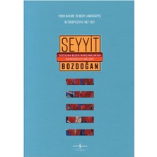 Doğadan Beden Manzaralarına Retrospektif 1967-2017