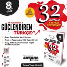 8. Sınıf Güçlendiren Türkçe 32 Haftalık Kazanım Denemesi (Yeni Baskı)