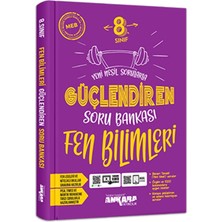 8. Sınıf Güçlendiren Fen Bilimleri Soru Bankası