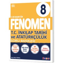 8. Sınıf T.c. Inkılap Tarihi ve Atatürkçülük Fenomen Soru Bankası