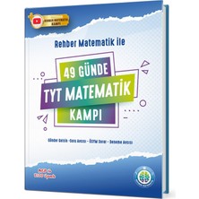Rehber Matematik Yks Tyt 49 Günde Matematik Kampı Rehber Matematik