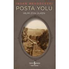 Posta Yolu - Insan Meddücezri