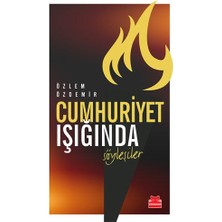 Cumhuriyet Işığında Söyleşiler