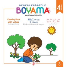 Değerlerimizle Boyama Kitabı - Sevgi Saygı Dürüstlük - Arapça-Ingilizce-Japonca-Türkçe