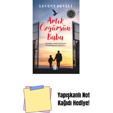 Artık Özgürsün Baba + Yapışkanlı Not Kağıdı