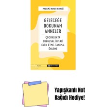 Geleceğe Dokunan Anneler + Yapışkanlı Not Kağıdı