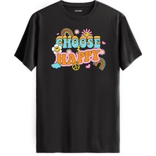 Gökkuşaklı ve Gülücük Tasarımlı "choose Happy" Unisex Tişört