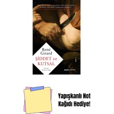 Şiddet ve Kutsal + Yapışkanlı Not Kağıdı