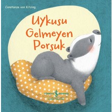 Uykusu Gelmeyen Porsuk