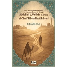 Abdullah B. Vehb'in El Cami Fi'l Hadis Adlı Eseri