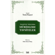 Tasavvuf Yolunda Müridlere Tavsiyeler