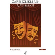 Çaresizliklerin Çatışması