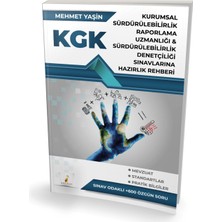 Kgk Kurumsal Sürdürülebilirlik Raporlama Uzmanlığı ve Sürdürülebilirlik Denetçiliği Sınavlarına Hazırlık Rehberi
