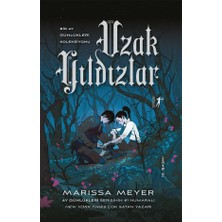 Uzak Yıldızlar - Marissa Meyer