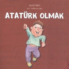 Atatürk Olmak