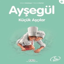 Ayşegül Serisi 14 - Küçük Aşçılar