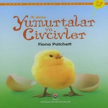 Ilk Okuma - Yumurtalar ve Civcivler
