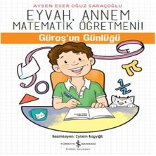 Eyvah, Annem Matematik Öğretmeni - Güroş'un Günlüğü